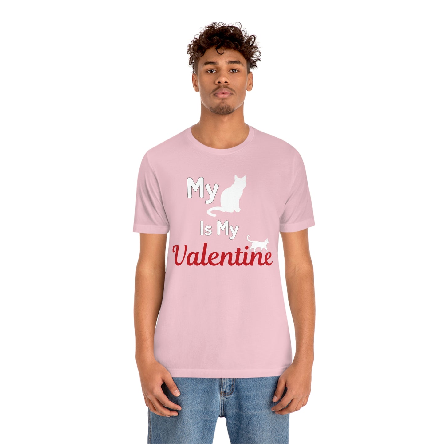 My Cat is My Valentine, Pet lover Valentine shirt - Cute cat lover shirt - gift for cat lovers