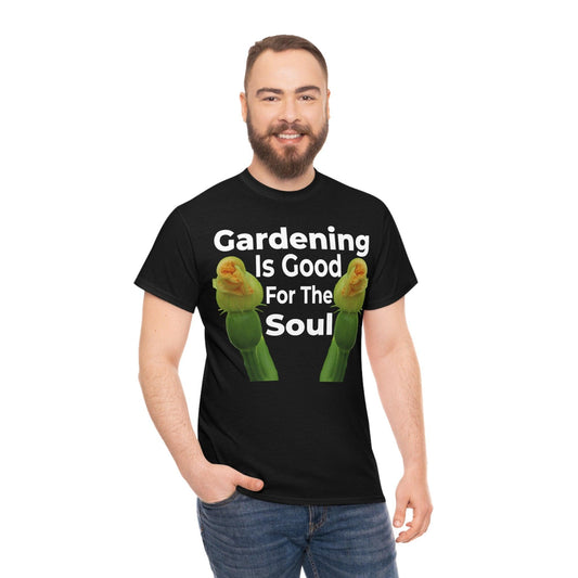 Gardening is good for the soul Tee - Giftsmojo