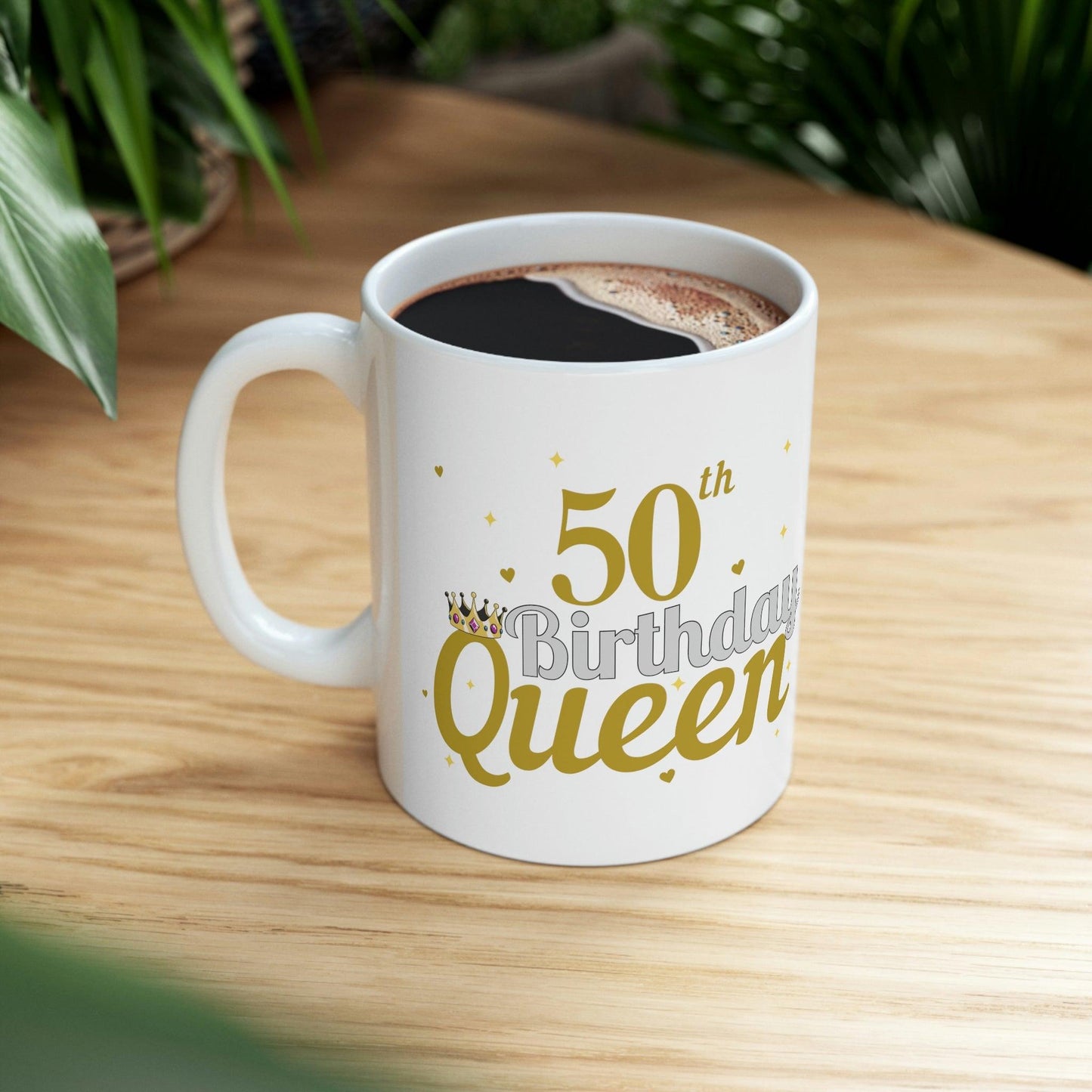 50th birthday queen Mug, gift for mom, Birthday gift for mom, birthday mug, coffee mug for her, hot cocoa mug, gift for coffee lover