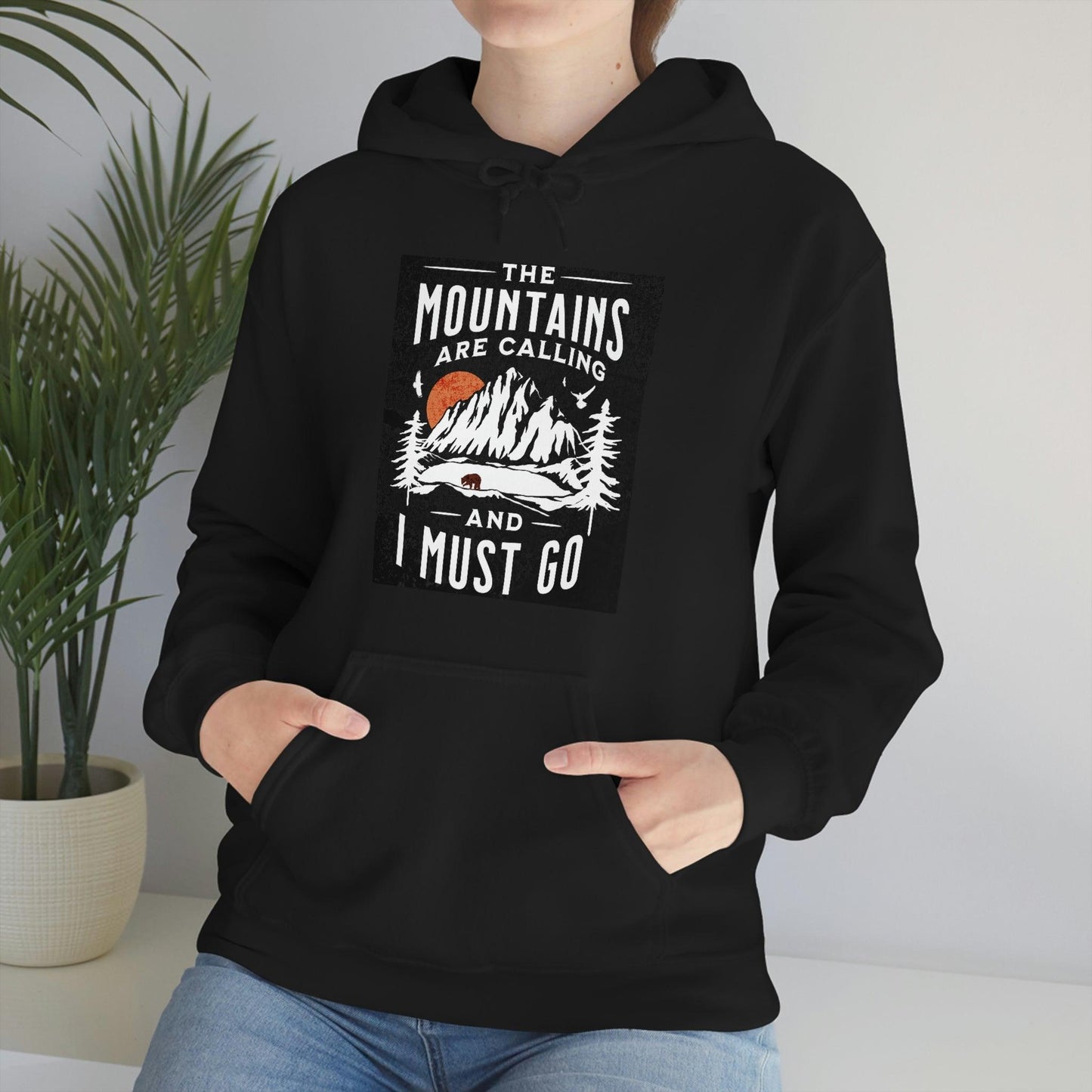The Mountains are calling Hooded Sweatshirt