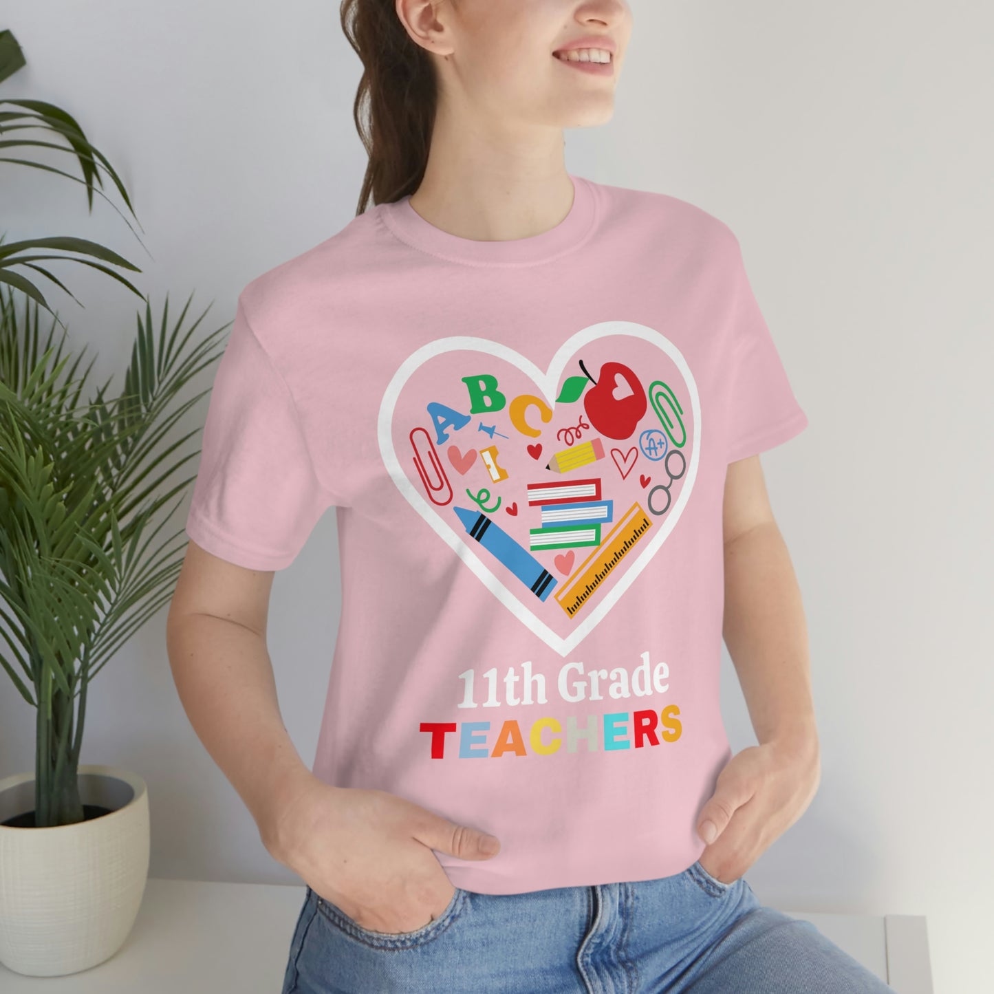 Love 11th Grade Teacher Shirt - Teacher Appreciation Shirt