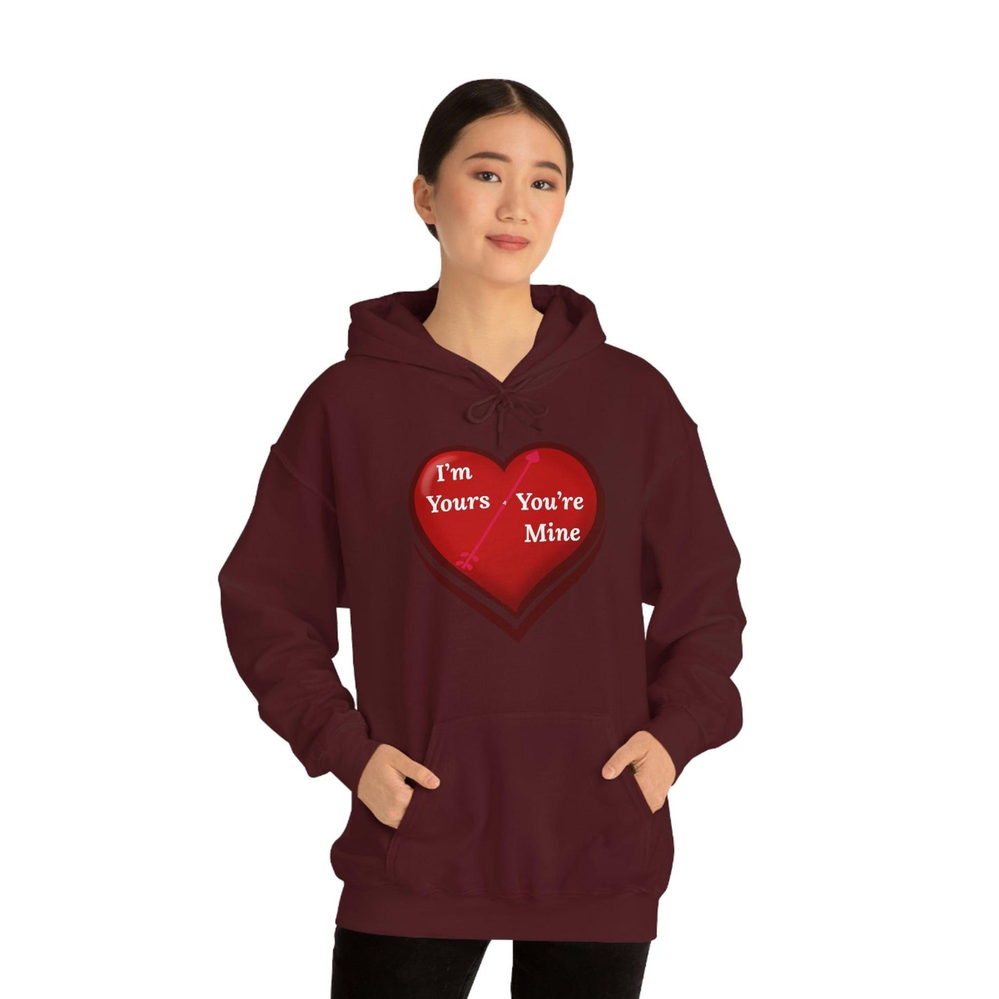 I'm Yours and You're Mine Heart Hooded Sweatshirt - Giftsmojo