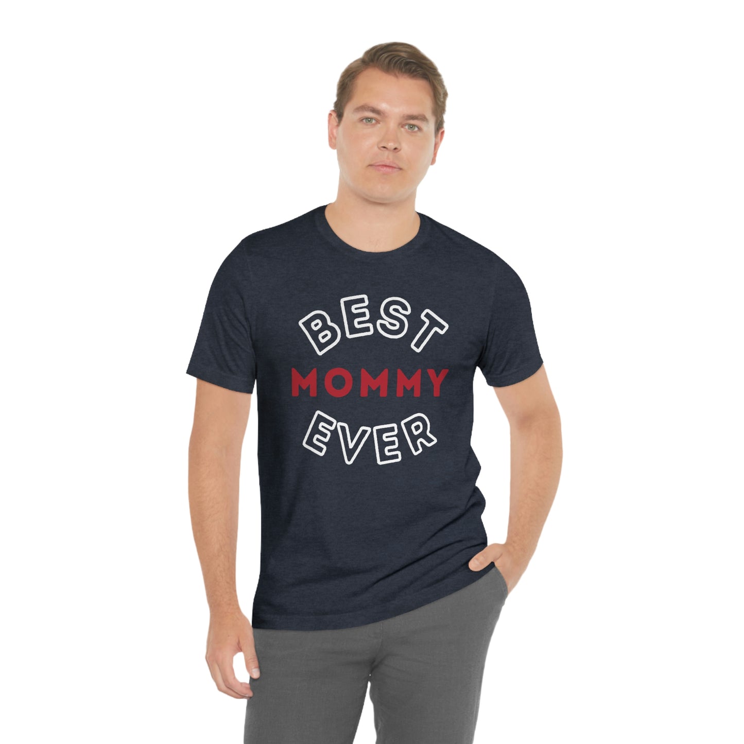 Best Mommy Ever Shirt, Mothers day shirt, gift for mom, Mom birthday gift, Mothers day t shirts, Mothers shirts, Best mothers day gifta