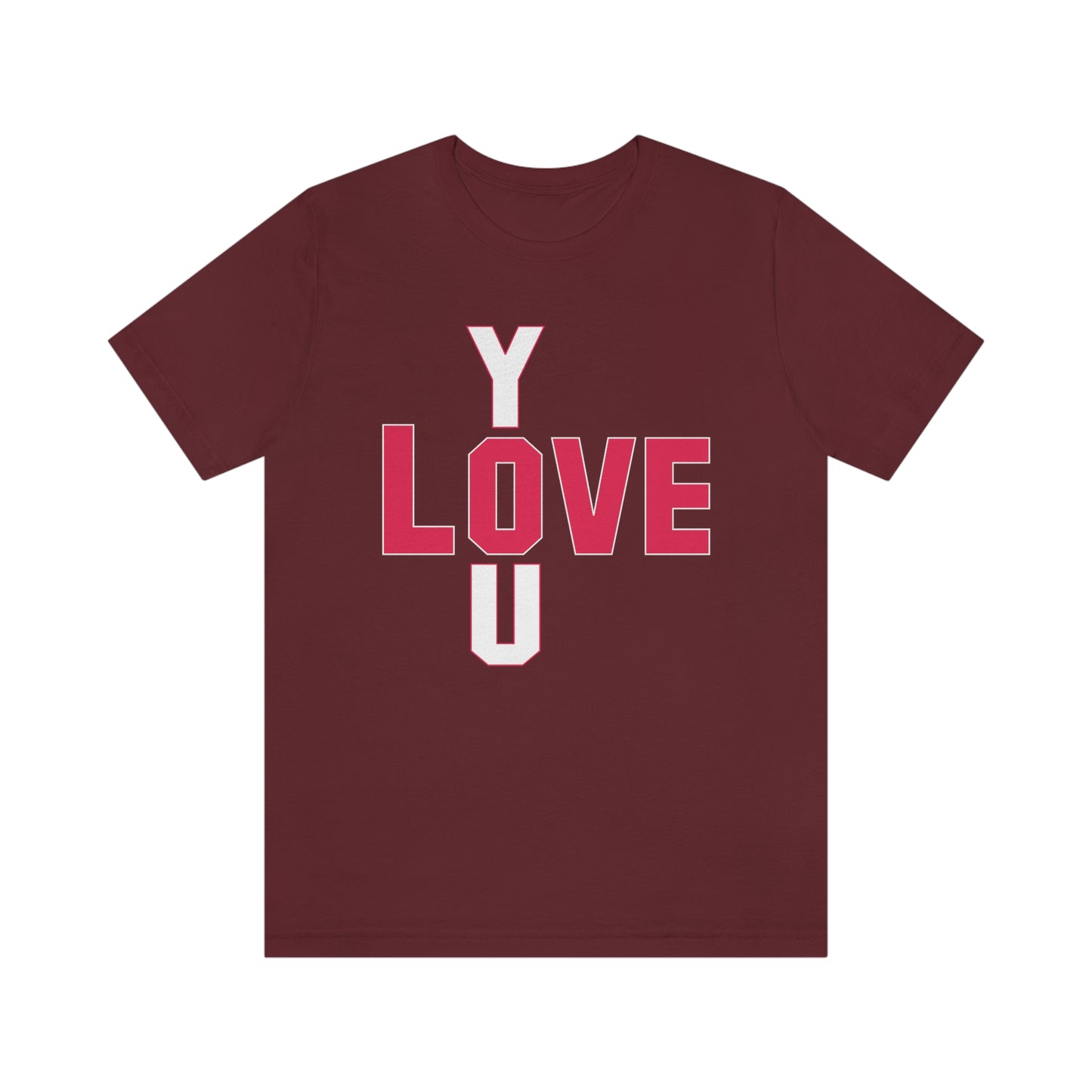 Love you Tshirt