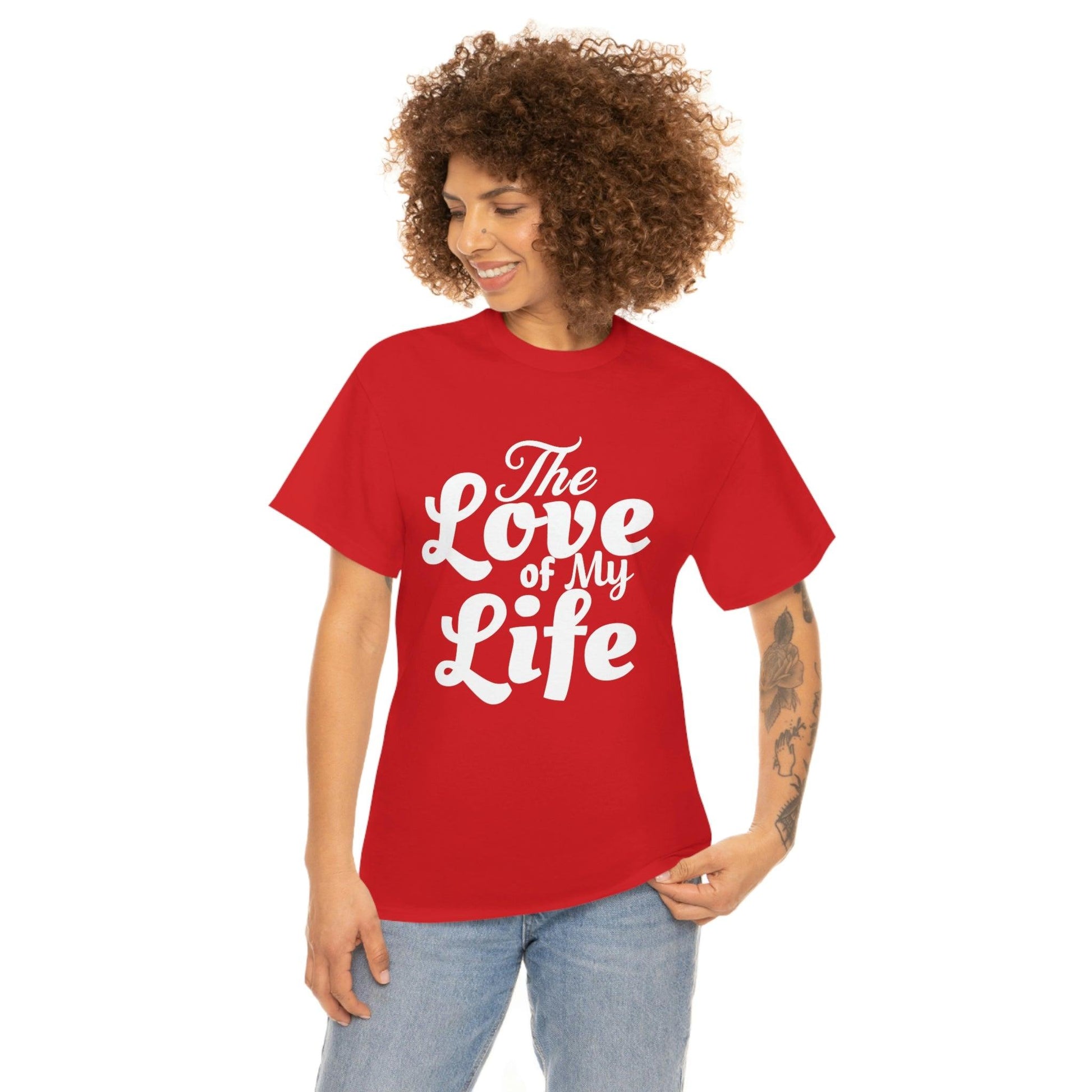 The Love of My Life shirt - Giftsmojo