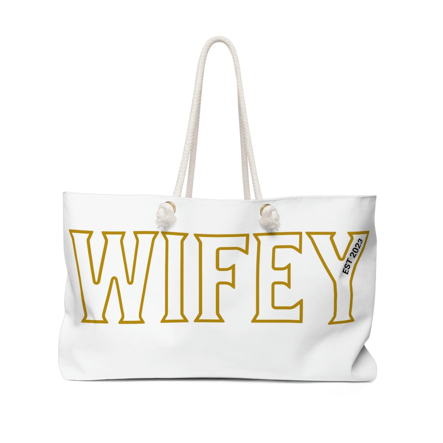 Wifey Weekender Bag