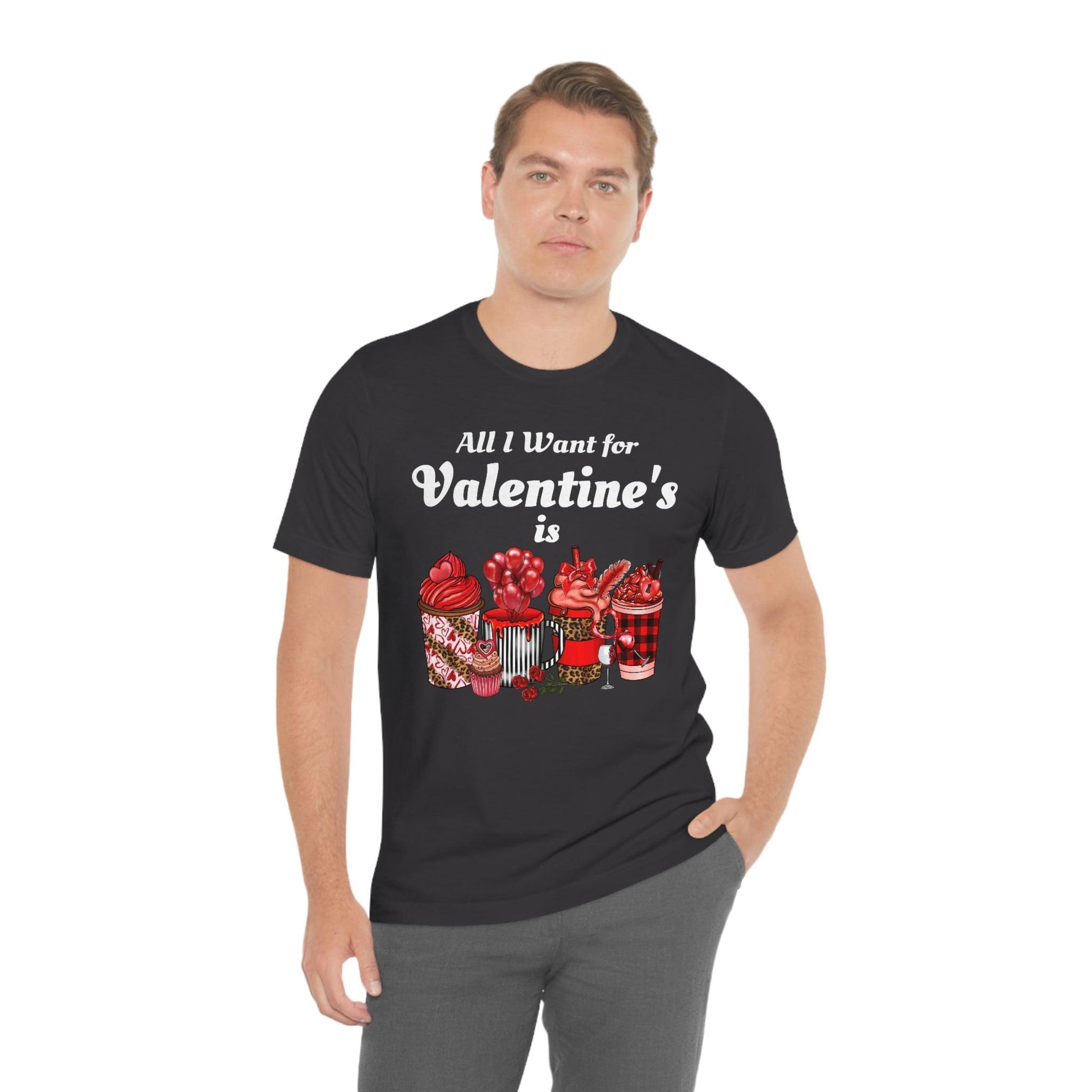 All I want for Valentines is Coffee Tee - Giftsmojo