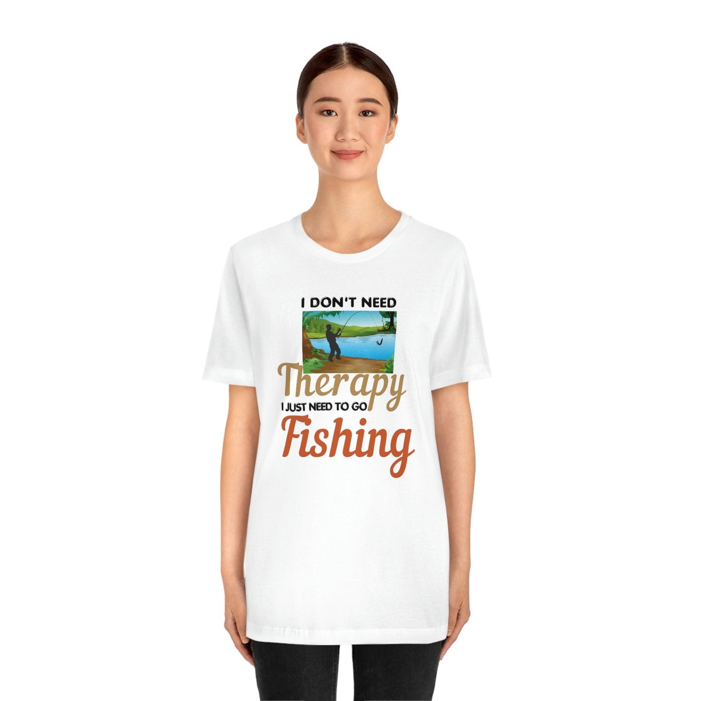 Fishing T-shirt dad shirt dad gift outdoor lover gift - fishing gift nature lover shirt I don't need therapy I just need to go Fishing shirt - Giftsmojo