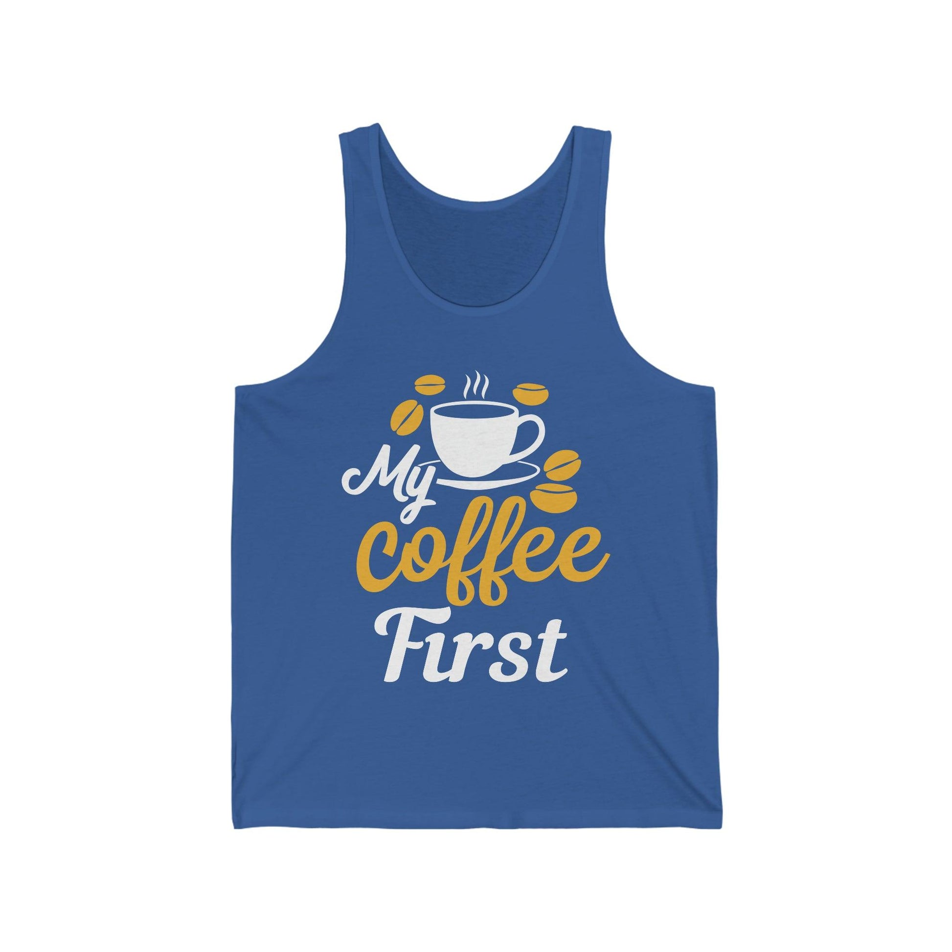 My coffee first Tank - Giftsmojo