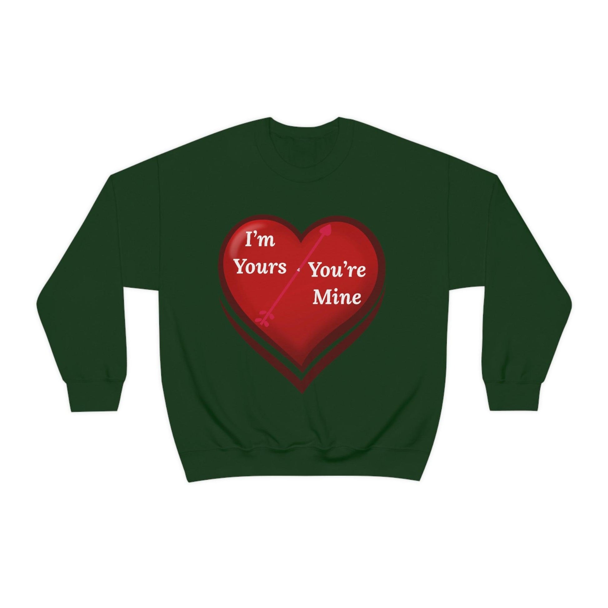 I'm Yours and You're Mine Heart Sweatshirt - Giftsmojo